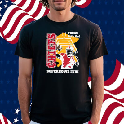 Chiefs Superbowl 2024 Vegas Let’s Go Shirt