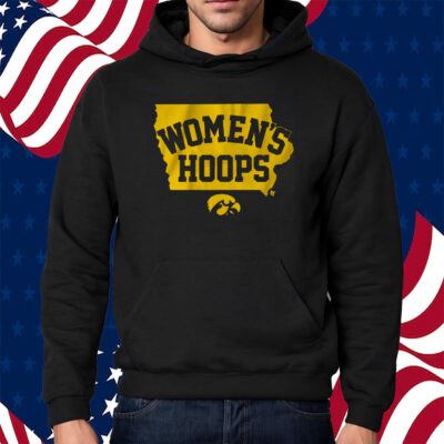 IOWA BASKETBALL WOMEN'S HOOPS SHIRT HOODIE