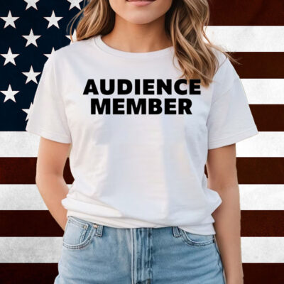 Audience Member T-Shirts