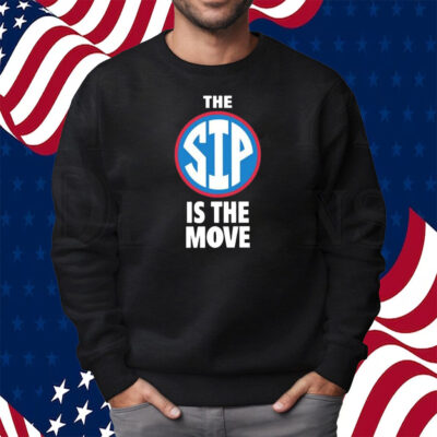 Coach Yo The Sip Is The Move T-Shirt Sweatshirt