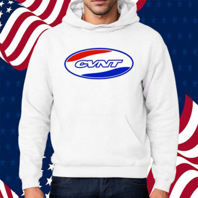 Cvnt Shirt Hoodie
