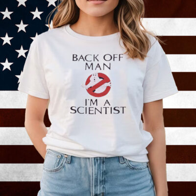 Ghostbusters Back Off Man Shirts