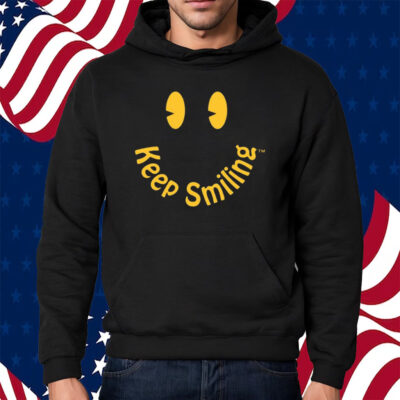 Devon Rodriguez Keep Smiling Shirt Hoodie
