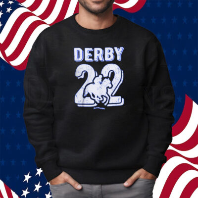 HorseRacing Derby 22 Shirt Sweatshirt