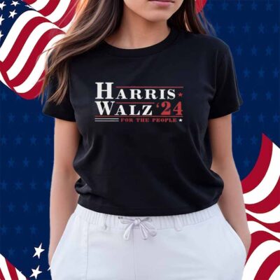Harris Walz President 2024 For The People America T-Shirt