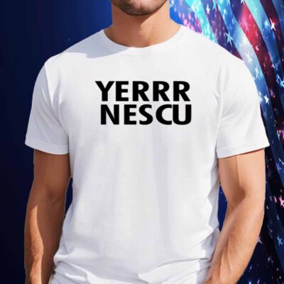 Yerrrnescu T-Shirt