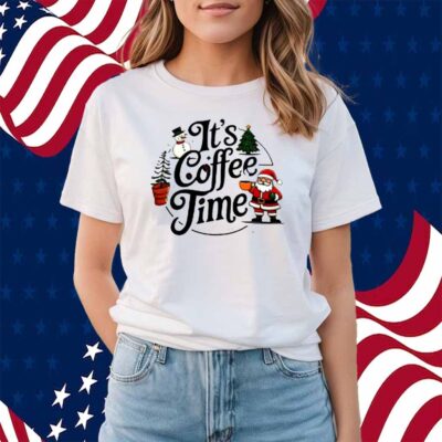 Abby Berner It's Coffee Time Holiday Shirt