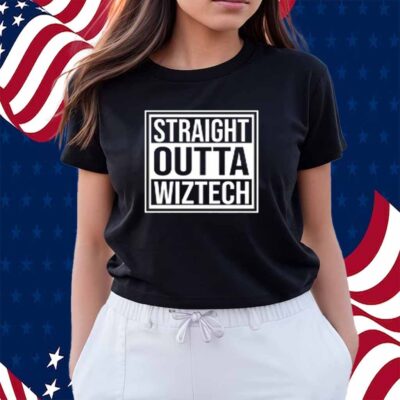 Straight Outta Wiztech T-Shirt