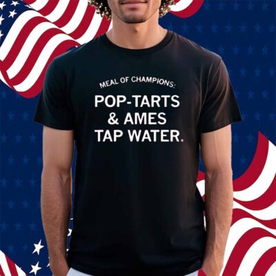 POP TARTS & AMES TAP WATER SHIRT