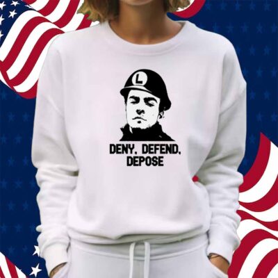 Yesyoureracist Store Deny Defend Depose Shirt
