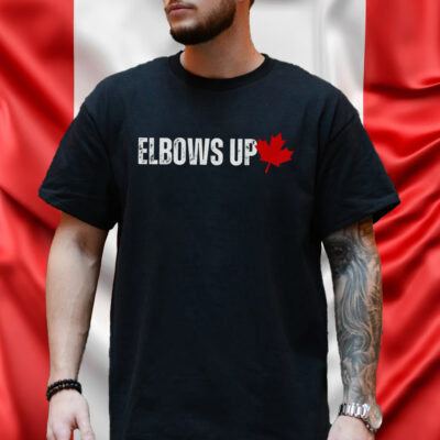 Elbows Up Canada Shirt