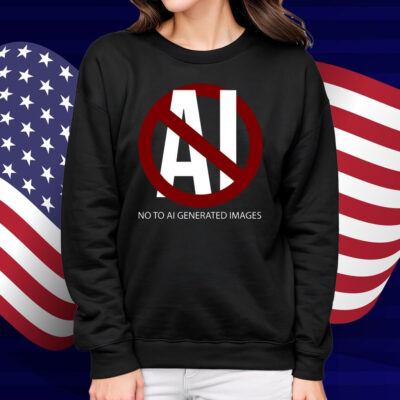 No To Ai Generated Images Shirt