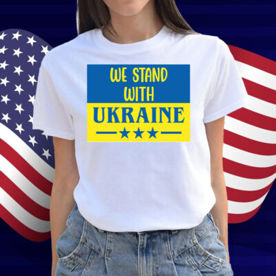 We Stand With Ukraine, Freedom for Ukraine T-Shirt