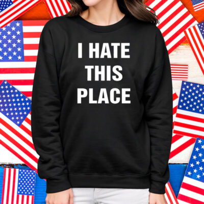 Hotwatermusic I Hate This Place I Love These Chords Shirt