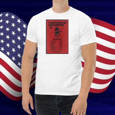 Official Poster Fantastic Negrito East Coast Tour 2025 Portsmouth WH June 25 Burlington VT June 26 Shirt