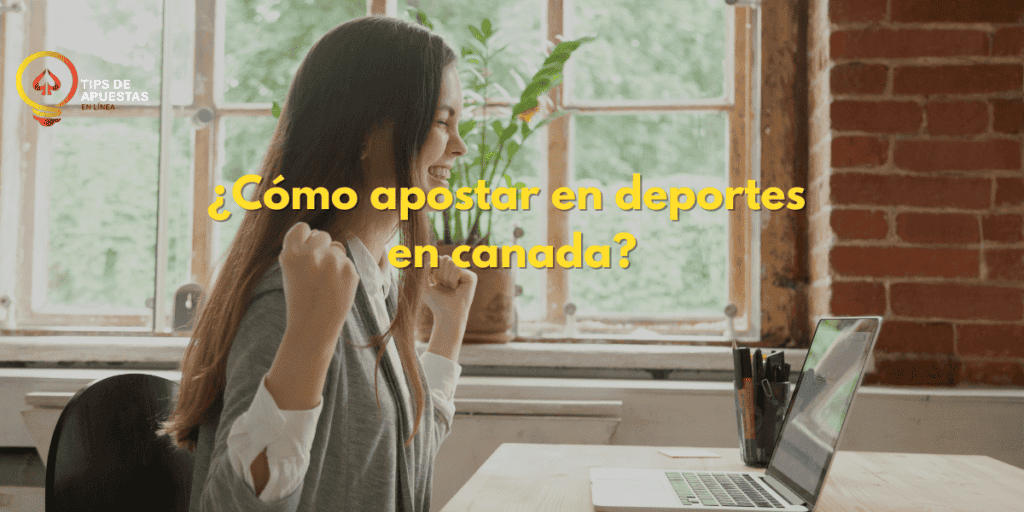 como-apostar-en-deportes-en-canada