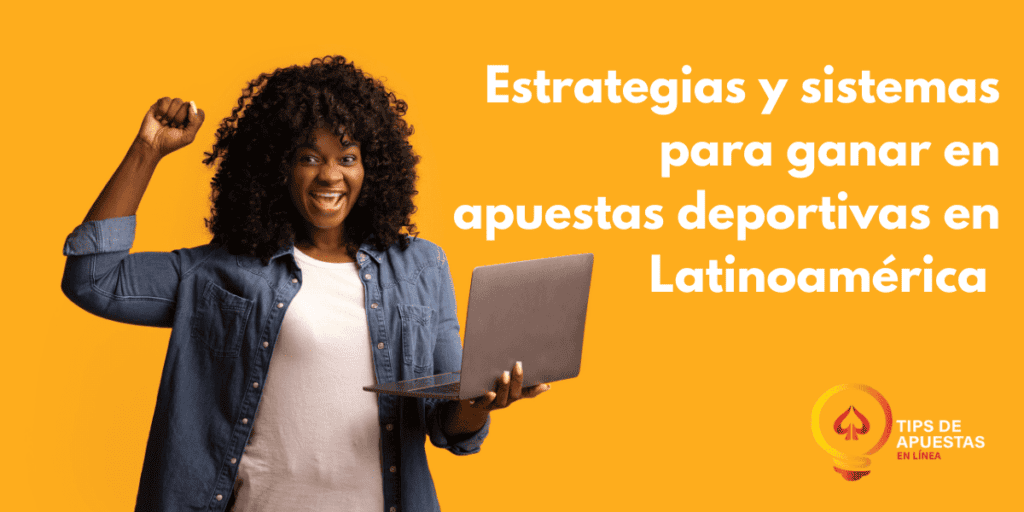 Estrategias para ganar en apuestas deportivas
