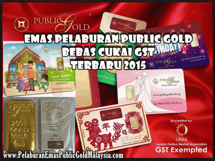 emas pelaburan public gold bebas cukai gst