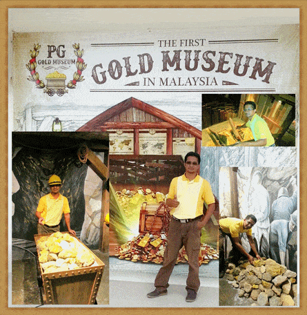 PG GOLD MUSEUM malaysia