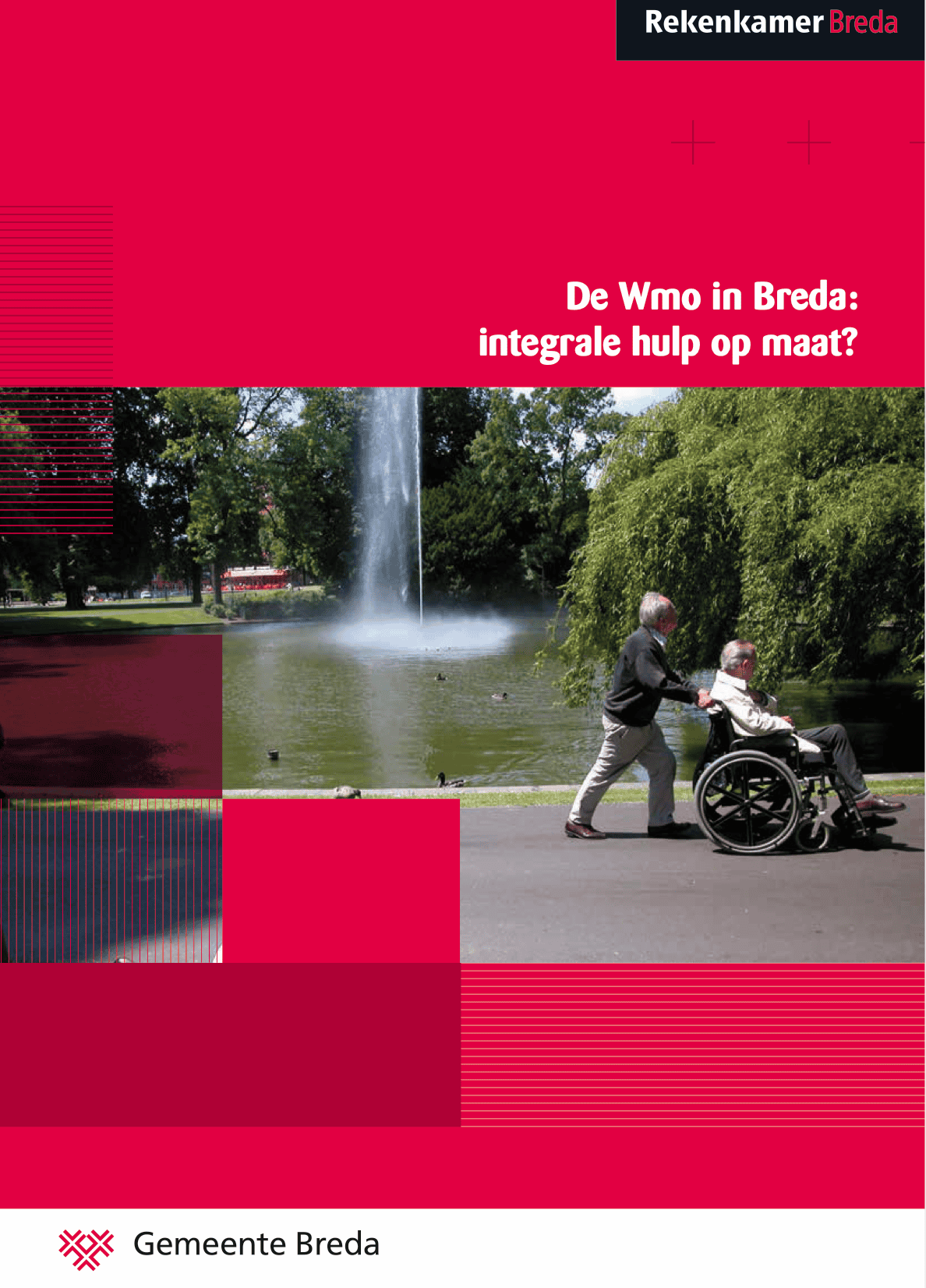 Rapport De Wmo in Breda: integrale hulp op maat?