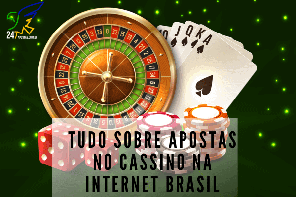 Todo Sobre Apostas No Cassino Na Internet Brasil