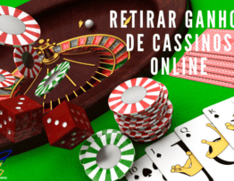 Cómo Retirar Lucros em Cassinos na Internet