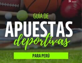 Guía de Apuestas Deportivas para Perú