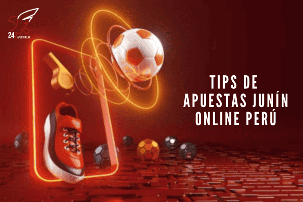 Tips de Apuestas Junín Online Perú