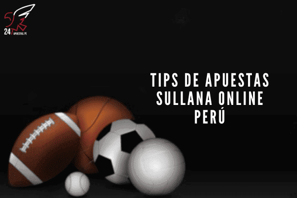 Apuestas Sullana Online Perú