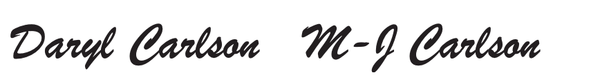 Stylized Script Text Displaying &Quot;Daryl Carlson&Quot; And &Quot;M-J Carlson&Quot;.