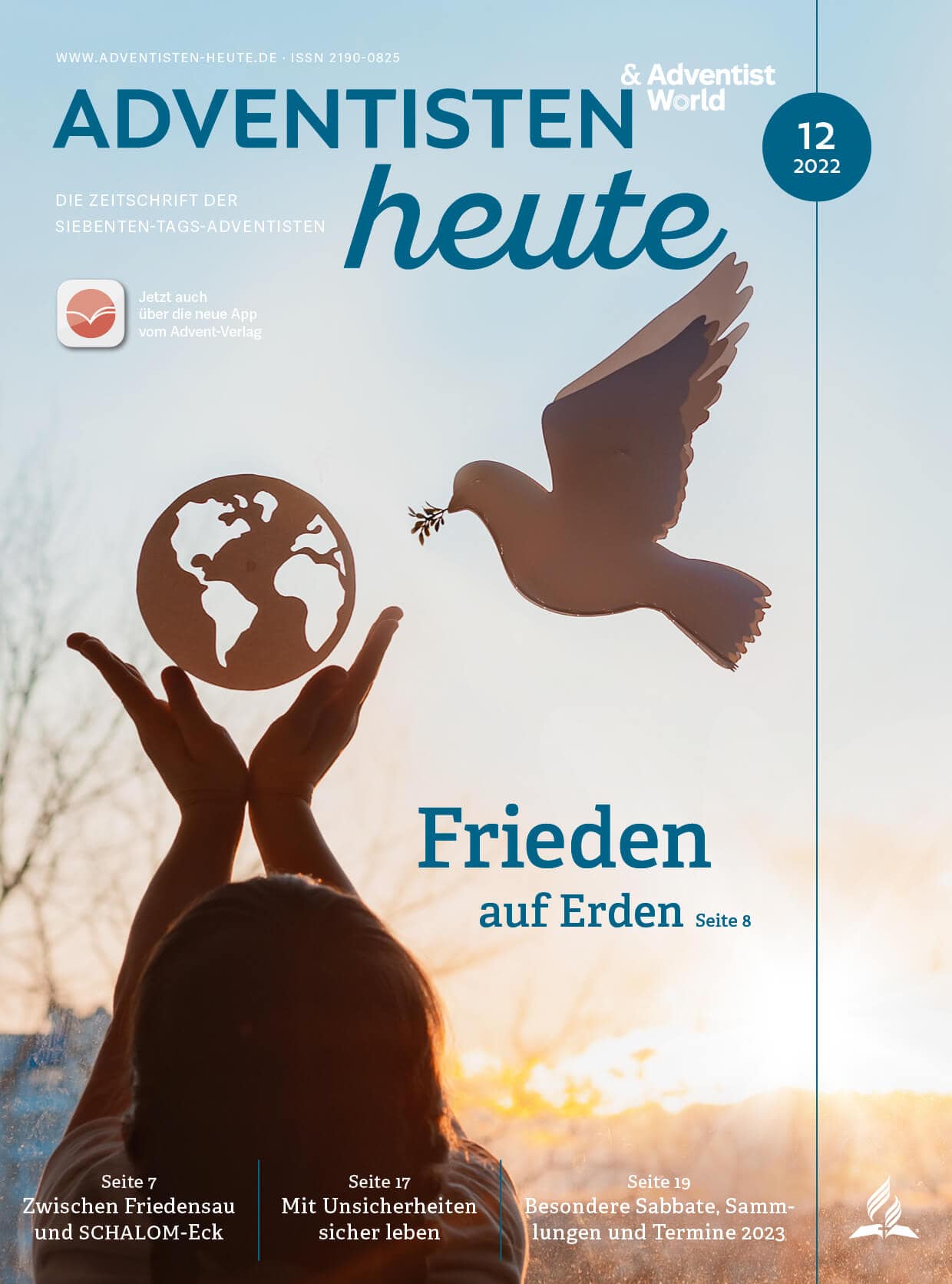 Frieden, Weltfrieden, Advent-Verlag, christliche Zeitschrift, adventistische Publikation, spirituelle Zeitschrift, positive Botschaft, friedliches Zusammenleben, religiöse Magazine, Adventisten, ökologische Verantwortung, christliche Werte, Friedensarbeit, aktuelle Beiträge.