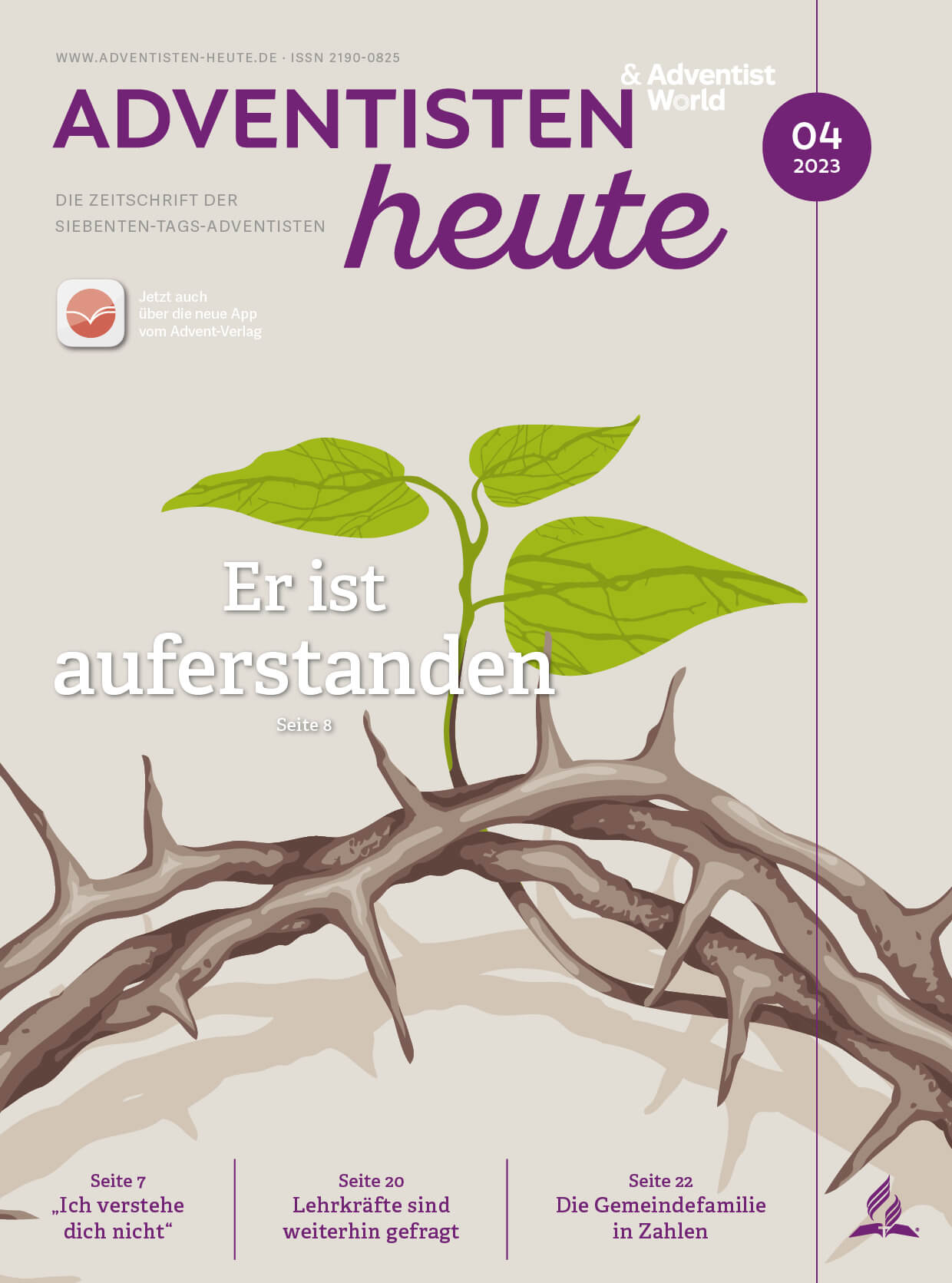 1. Aufstandene Pflanze mit Dornenzweig und grünen Blättern, Symbol für Auferstehung und Hoffnung, im Zusammenhang mit Advent- und Osterbotschaften.