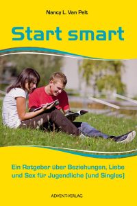 Start-smart-buchcover-beziehungen-liebe-sex-jugendliche-advent-verlag.jpg.
