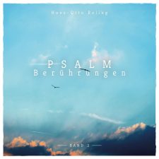 Frühbucher eines Gebetsbuchs mit dem Titel "Psalm Berührungen" von Hans-Otto Reling, Cover mit wolkenbedecktem Himmel und fliegenden Vögeln, optimale Darstellung für christliche Literatur und Gebetssammlungen.