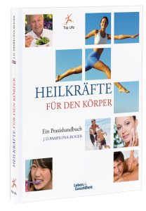 Natürliche Heilkräfte für den Körper, Praxishandbuch mit Tipps für Gesundheit und Wohlbefinden, vielfältige Anwendungen, empfohlen von Experten, inklusive Wellness- und Bewegungstipps.