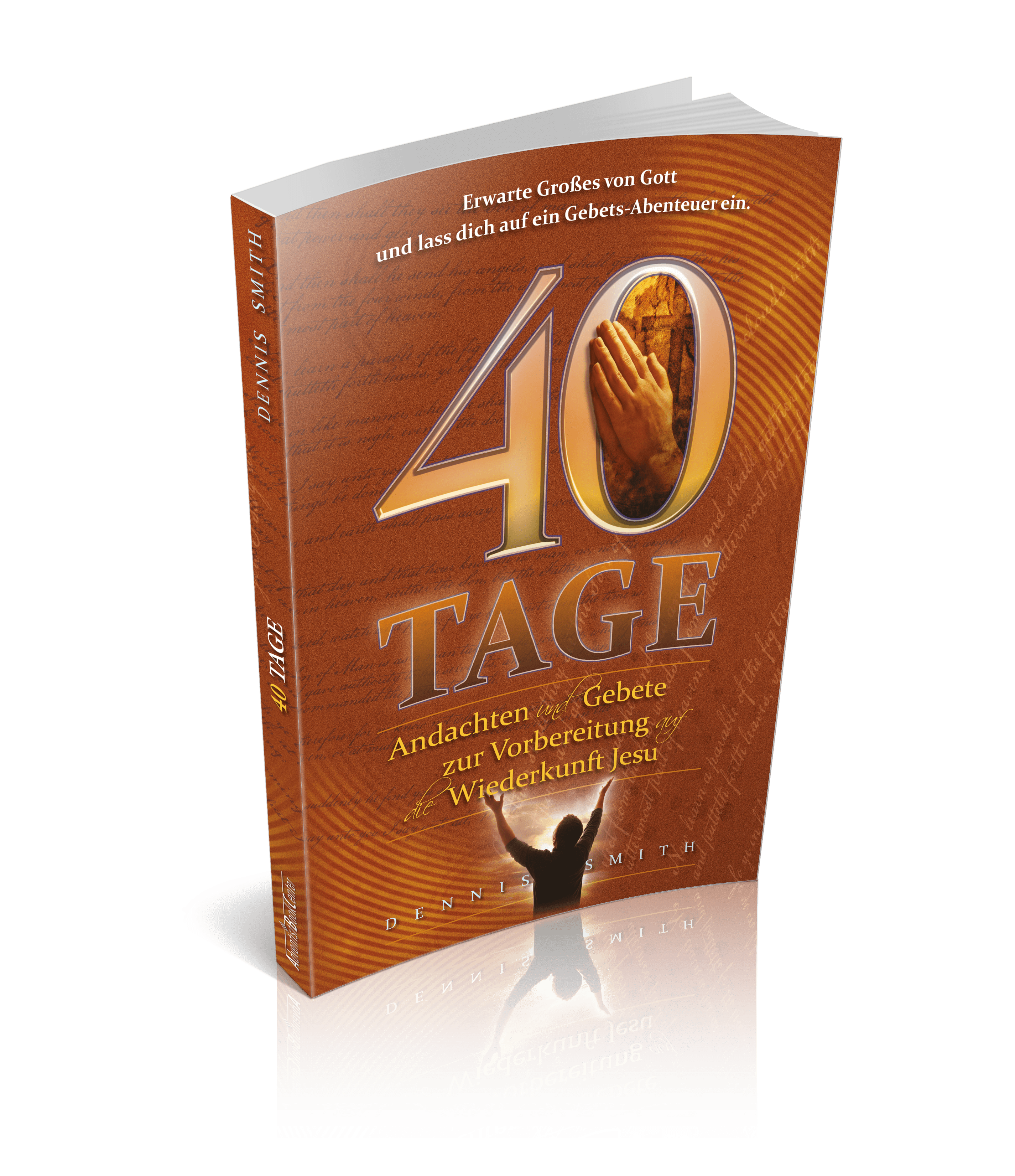 40 Tage Band 1 - Wiederkunft