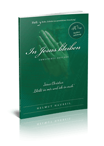 Gottesdienstbuch, Jesus bleiben, Gebet, christliche Literatur, spirituelle Anleitung, advent-verlag.de, christliche Bücher, Gebetsbuch, Jesus Christus, religiöse Literatur, Andachtsbuch, Erweckung, Glaubensleben, Tauffibel, christliche Lebenshilfe, spirituelle Entwicklung, Jesus Gebet, Glaubensstärkung, christliche Geschenke, Gebetstraube, theologisches Werk.
