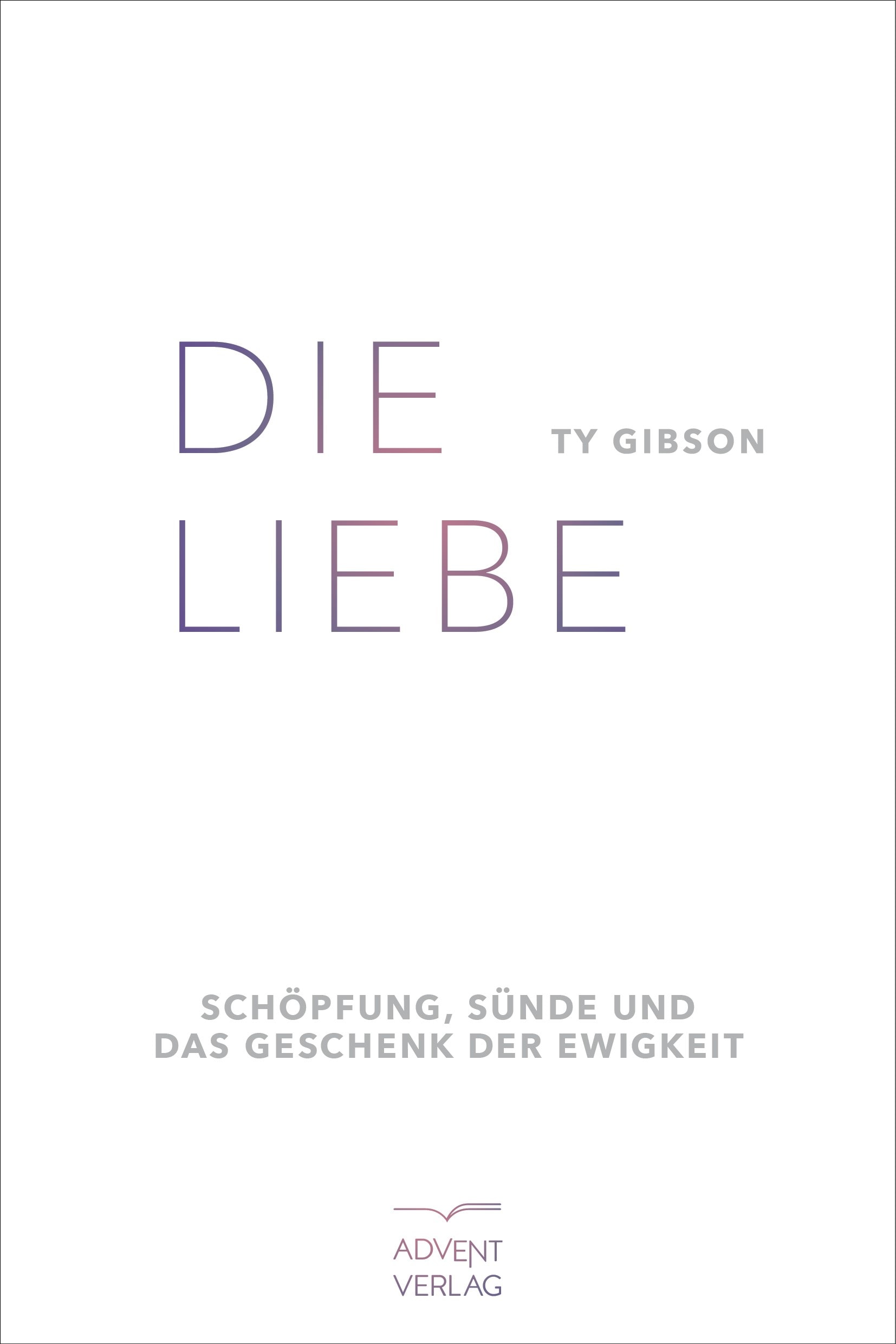 Die Liebe