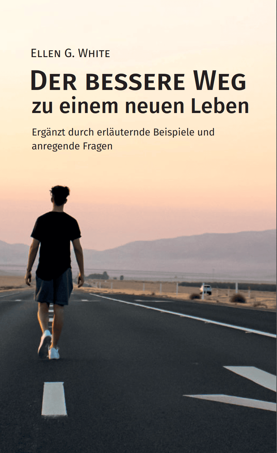 Der bessere Weg zu einem neuen Leben