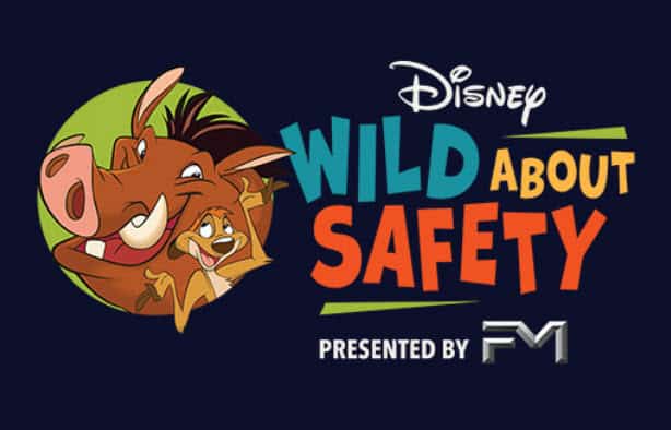 Disney Wild About Safety program relaunch with FM collaboration focused on family safety education and risk awareness