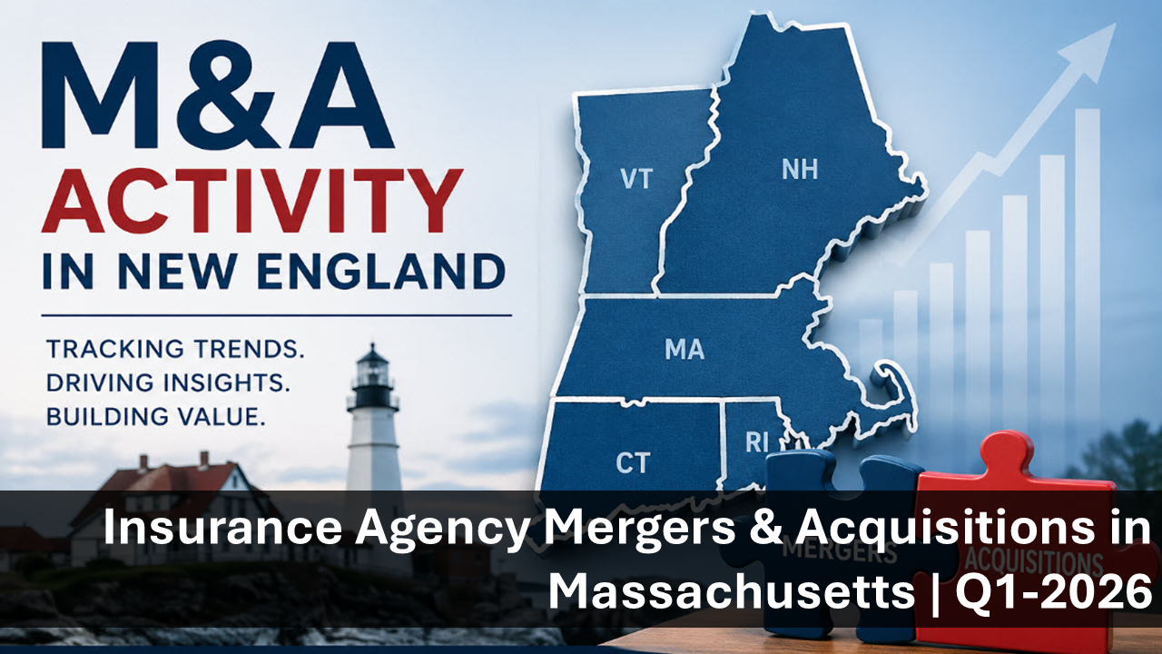 Graphic about M&A activity in New England with a blue map of VT, NH, MA, CT, RI and a lighthouse in the background, plus rising graph elements and red puzzle piece; overlay text reads 'Insurance Agency Mergers & Acquisitions in Massachusetts | Q1-2026'.
