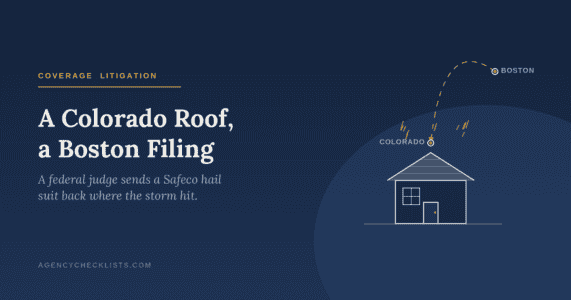 Safeco homeowners hail claim transferred from Massachusetts to Colorado