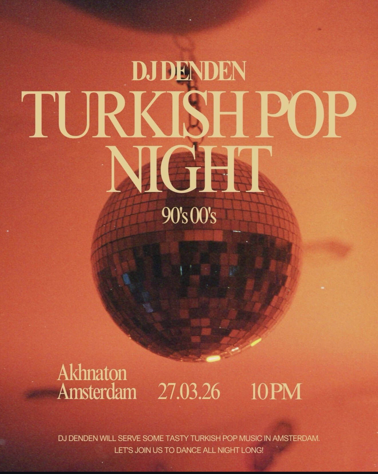 Dj DenDen Turkish pop night in Akhnaton Amsterdam. 27 March edition.