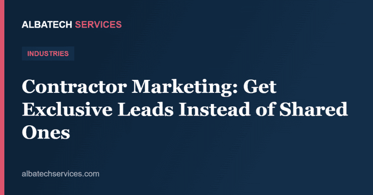 Contractor Marketing: Get Exclusive Leads Instead of Shared Ones
