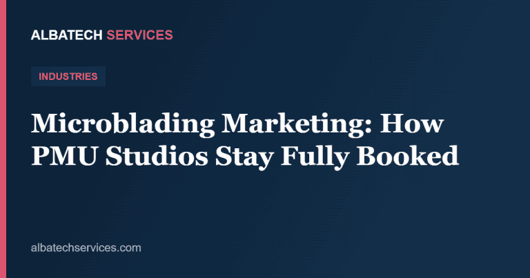 Microblading Marketing: How PMU Studios Stay Fully Booked