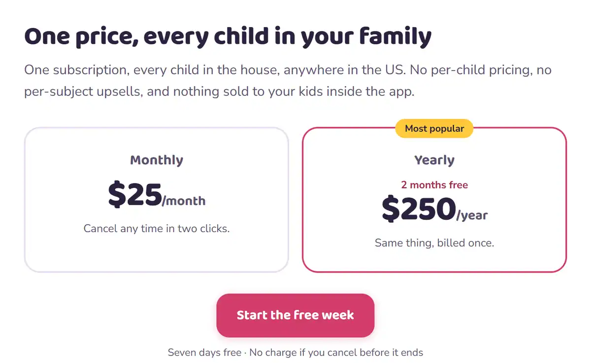 BrightStep pricing: 25 dollars a month or 250 dollars a year for every child, seven days free