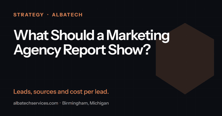 What Should a Marketing Agency Report Show?