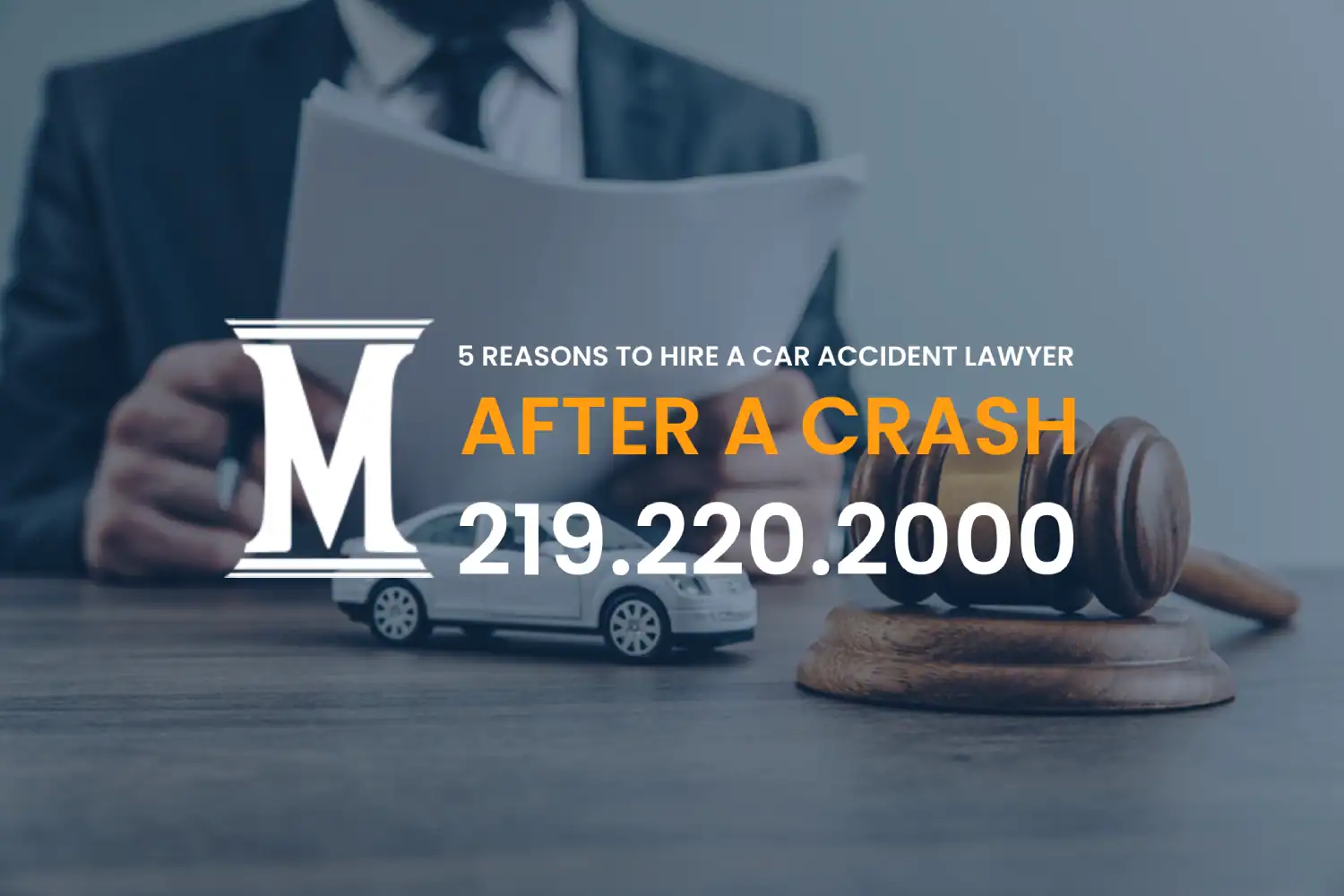 5 Reasons to Hire a Car Accident Lawyer After a Crash
