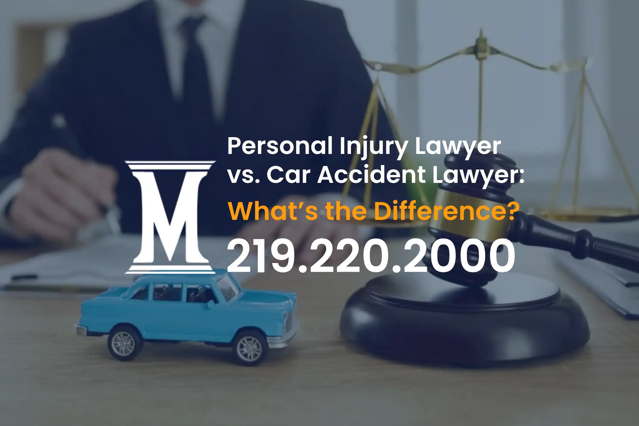 Personal-Injury-Lawyer-vs.-Car-Accident-Lawyer:-What’s-the-Difference?