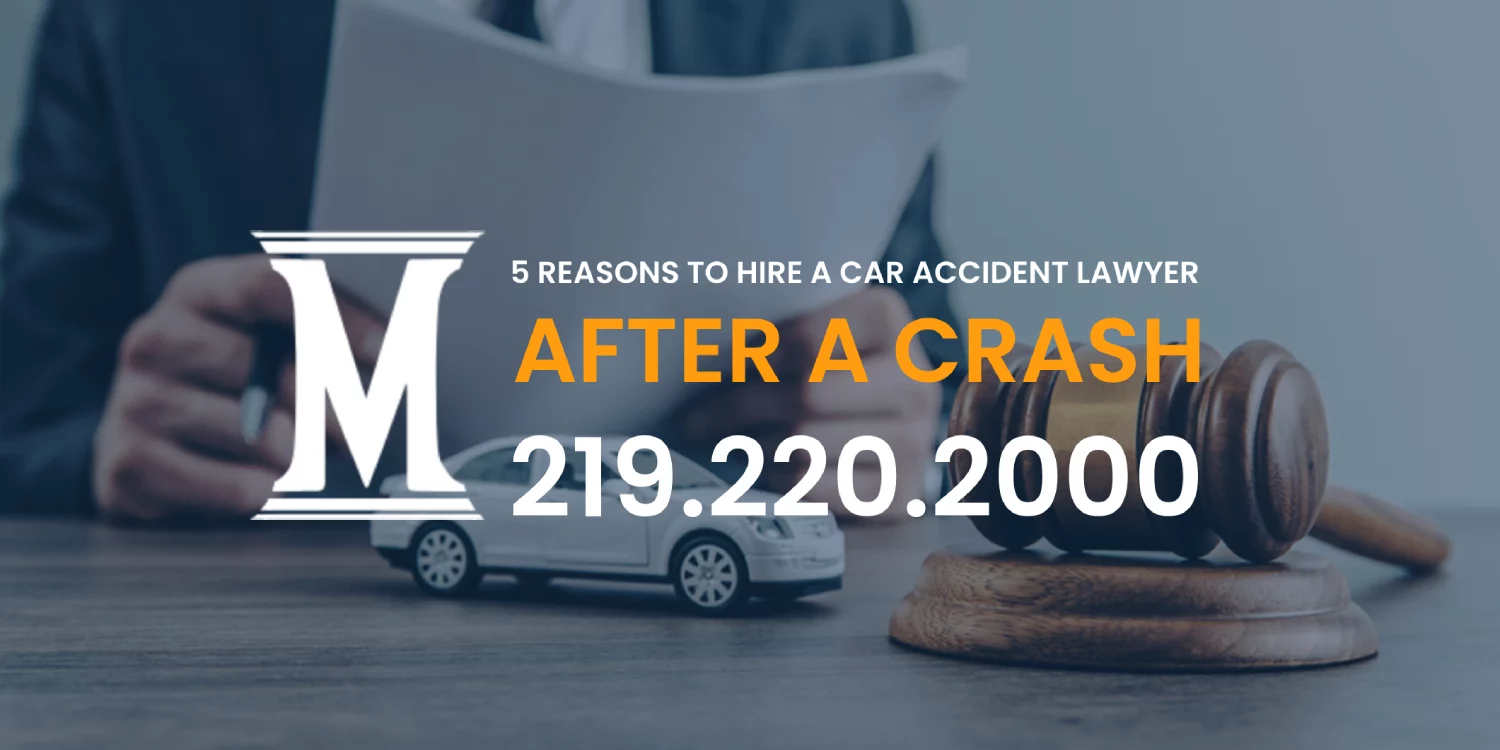 5 Reasons to Hire a Car Accident Lawyer After a Crash